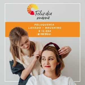 Día de la madre- Promoción Peluquería